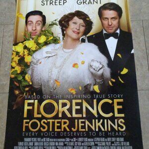 Florence Foster Jenkins -Movie Poster with Meryl Streep as Florence & Hugh Grant